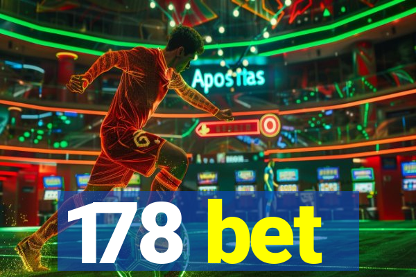 178 bet